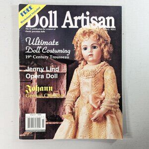 DOLL ARTISAN magazine MARCH 1999, vintage doll making magazine